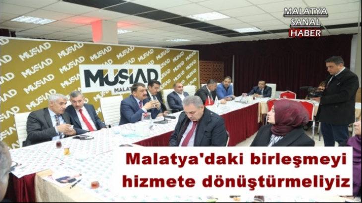 Gürkan, Malatya'daki birleşmeyi hizmete dönüştürmeliyiz